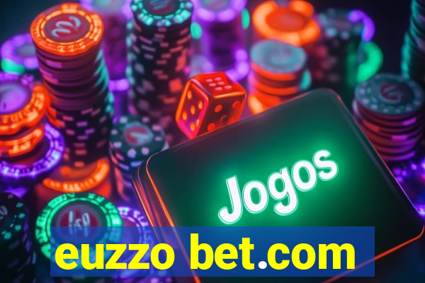 euzzo bet.com